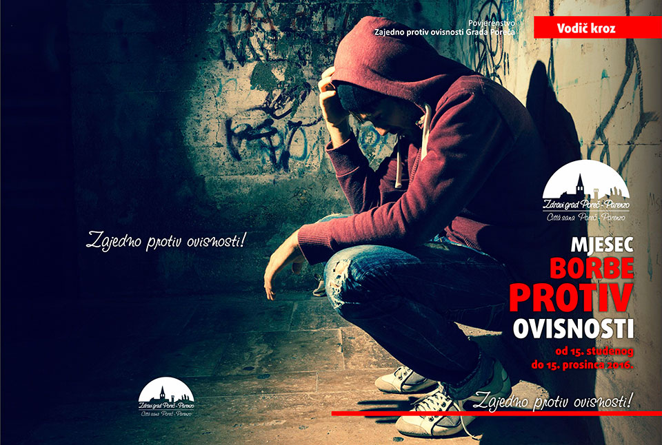 Zajedno protiv ovisnosti za zdravlje mladih Poreča!